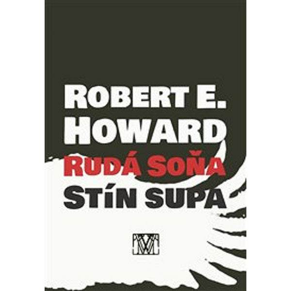 Wolf Edita Rudá Soňa: Stín supa