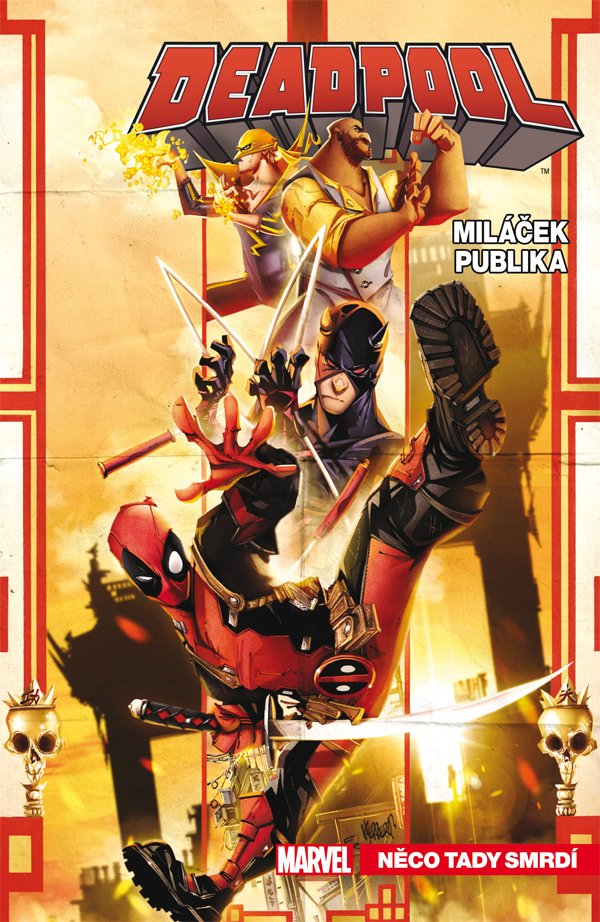 CREW Deadpool, miláček publika 3: Něco tady smrdí