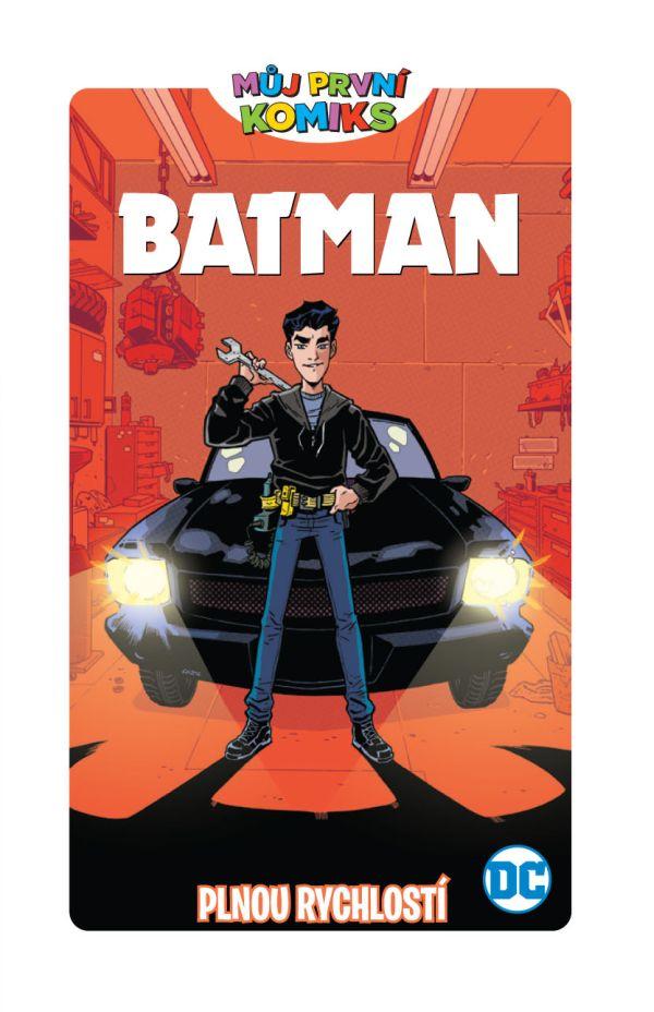 CREW MPK 06: Batman - Plnou rychlostí