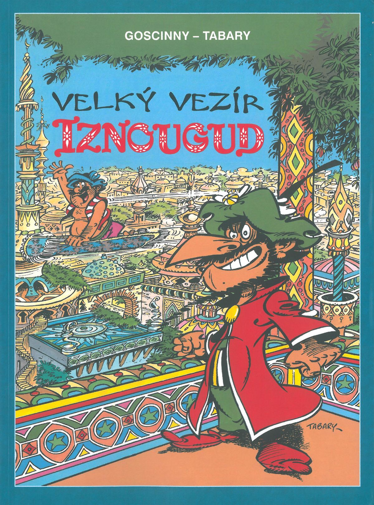 CREW Velký vezír Iznougud (Brožovaná väzba)