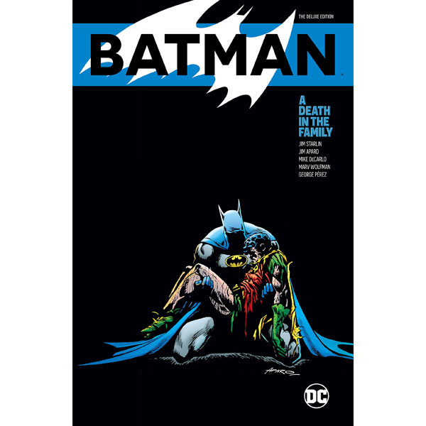 DC Comics Batman: A Death in the Family The Deluxe Edition