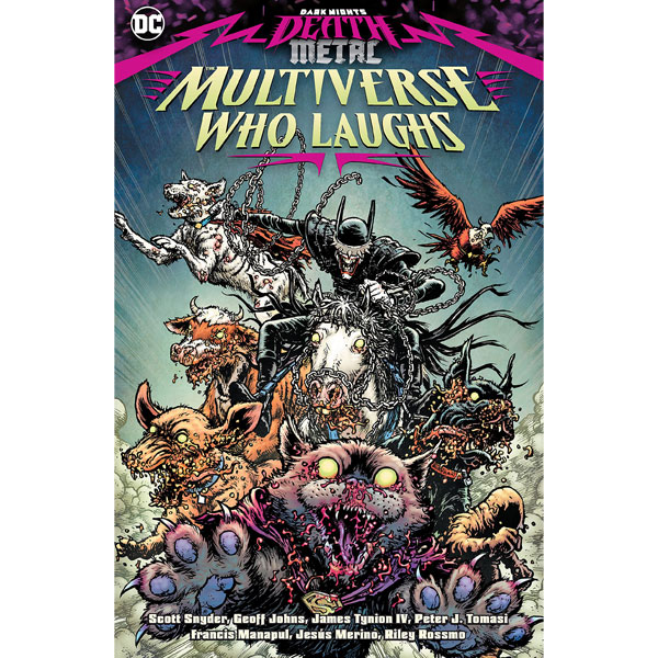 DC Comics Dark Nights: Death Metal - The Multiverse Who Laughs