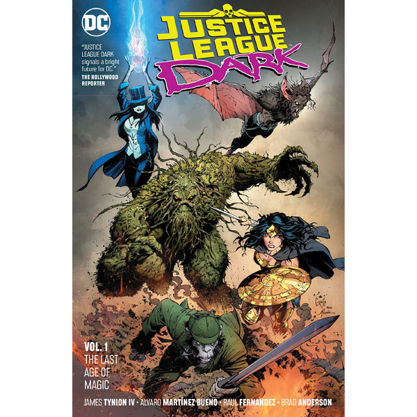 DC Comics Justice League Dark 1: The Last Ages Of Magic