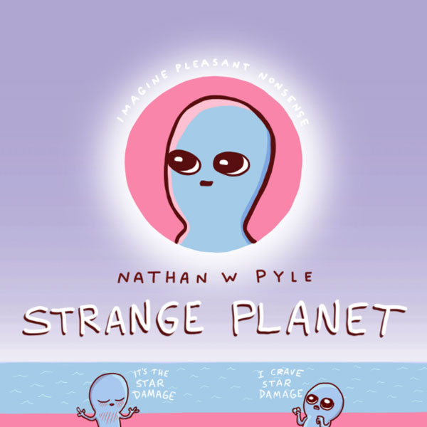 Headline Publishing Group Strange Planet: The Comic Sensation of the Year