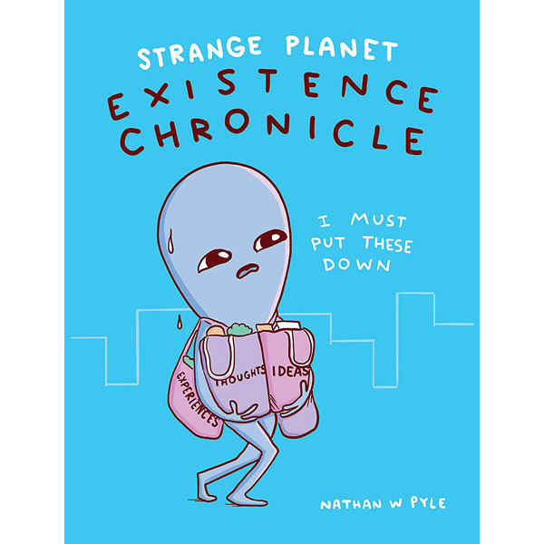 Headline Publishing Group Strange Planet: Existence Chronicle