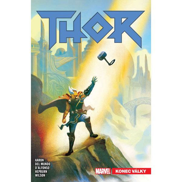 CREW Thor 3: Konec Války