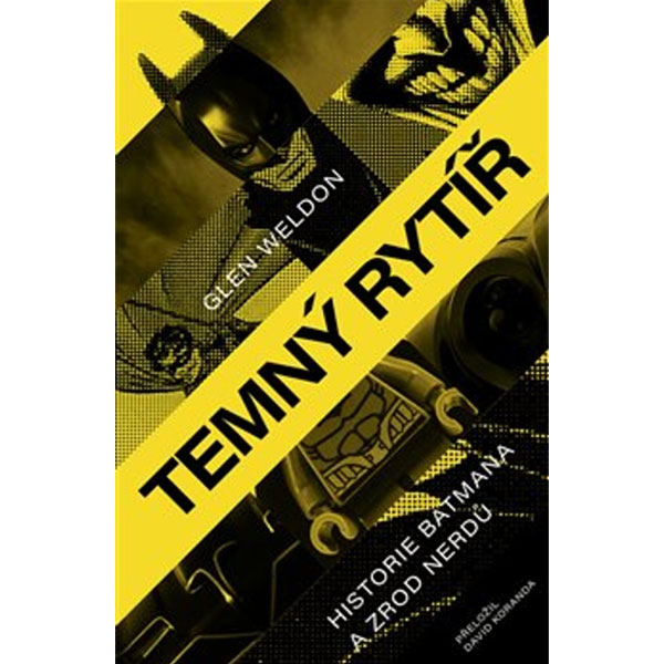 Paseka Temný rytíř: historie Batman a zrod nerdů