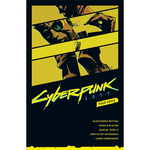 Dark Horse Cyberpunk 2077: Your Voice