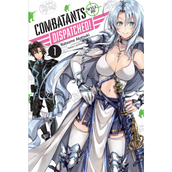 Yen Press Combatants Will Be Dispatched! 1