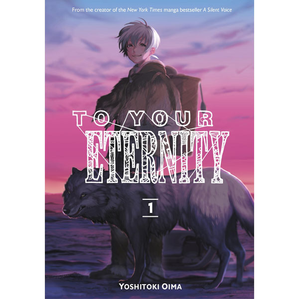 Viz Media To Your Eternity 01