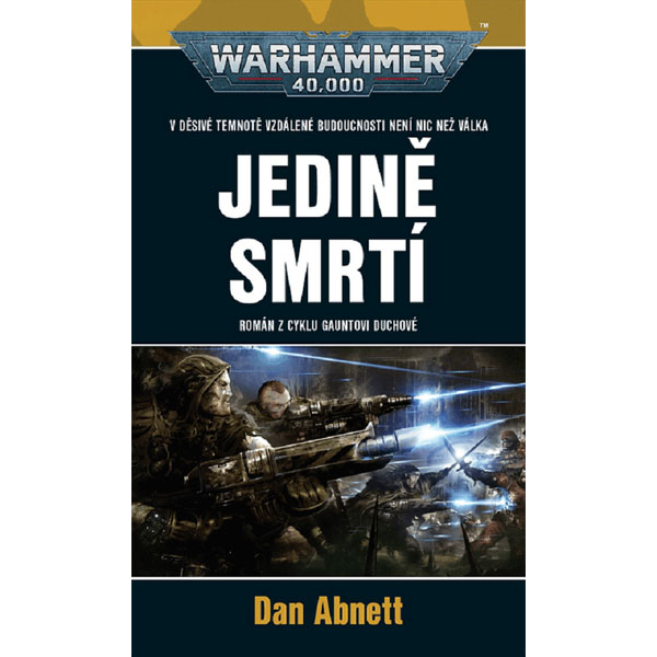 Polaris Warhammer 40 000: Gauntovi duchové - Jedině smrtí