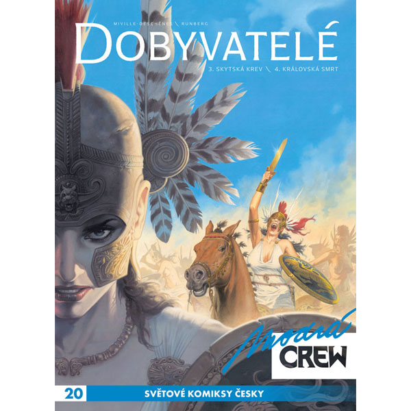 Modrá Crew 20: Dobyvatelé 3, 4