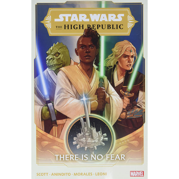 Marvel Star Wars: The High Republic 1 - There Is No Fear