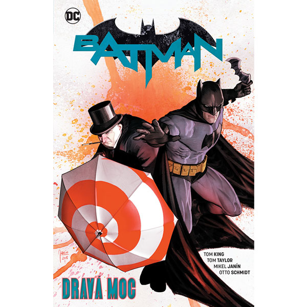 CREW Batman 9: Dravá moc