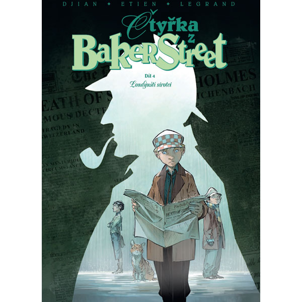 Josef Vybíral Čtyřka z Baker Street 4: Londýnští sirotci