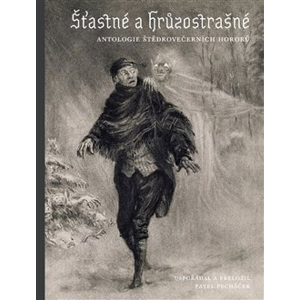 Malvern Šťastné a hrůzostrašné