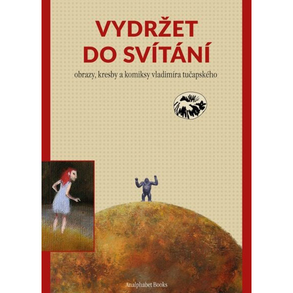 Analphabet Books Vydržet do svítání