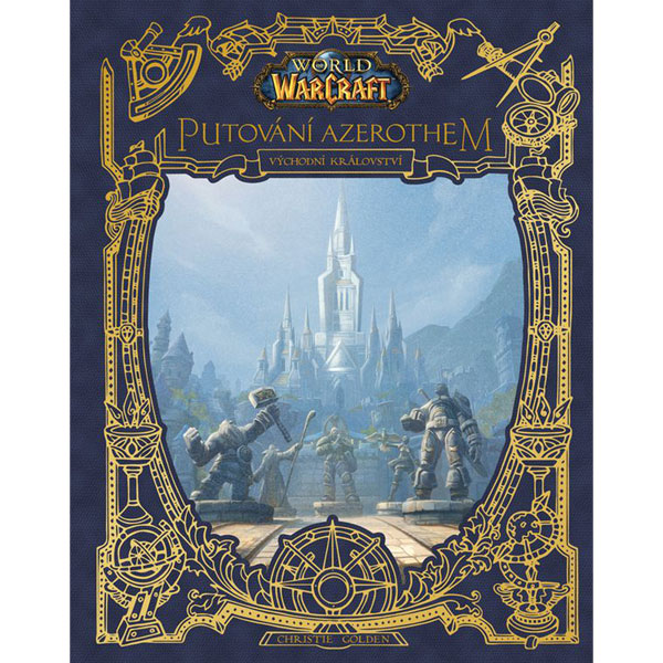 Fantom Print;CREW World of Warcraft: Putování Azerothem - Východní království