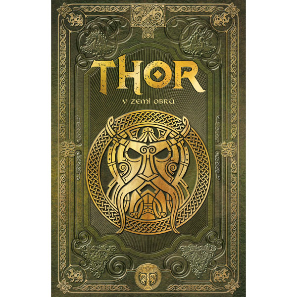 CREW Thor v zemi obrů