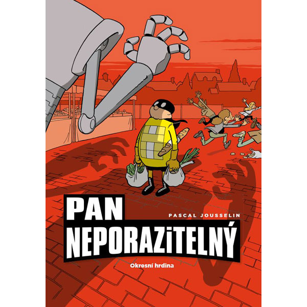 CREW Pan neporazitelný 1: Okresní hrdina