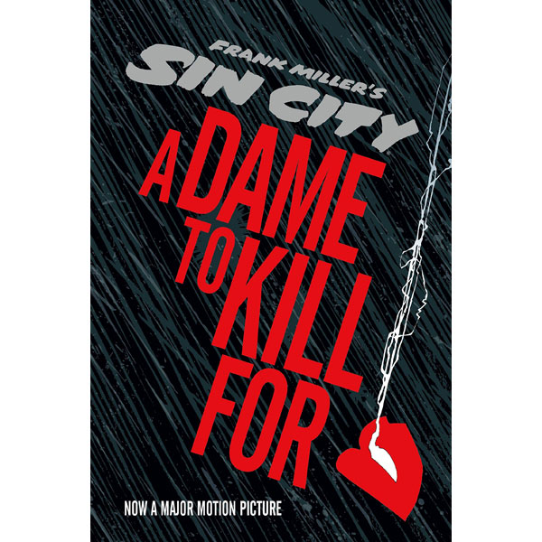 Dark Horse Frank Miller's Sin City 2: A Dame To Kill For (Pevná väzba)