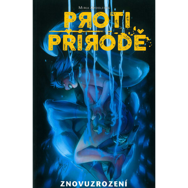 CREW Proti přírodě 3: Znovuzrození
