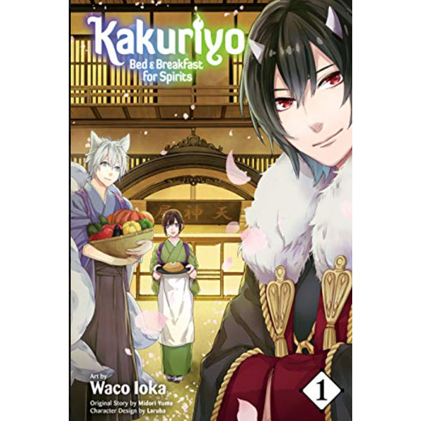 Viz Media Kakuriyo: Bed & Breakfast for Spirits 1