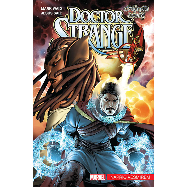 CREW Doctor Strange: Nejvyšší čaroděj 1 - Napříč vesmírem