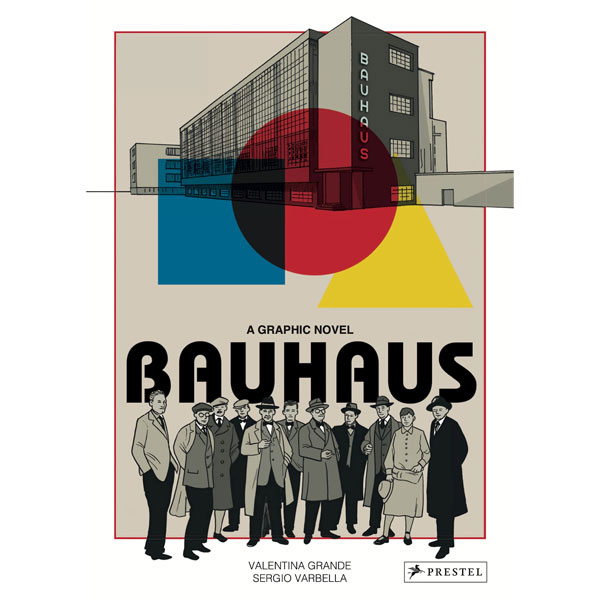 Prestel Bauhaus A Graphic Novel