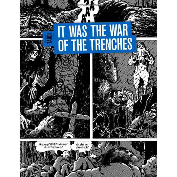 Top Shelf Productions It Was The War Of The Trenches