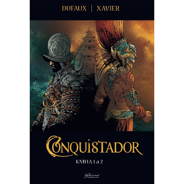 Josef Vybíral Conquistador 1+2