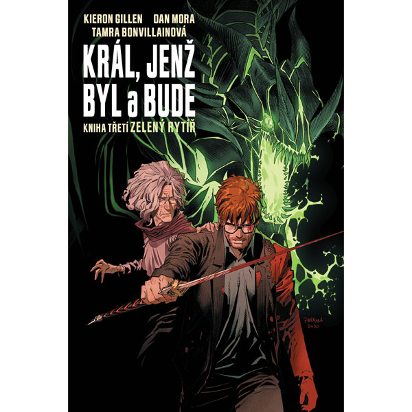 Comics Centrum Král, jenž byl a bude 3: Zelený rytíř