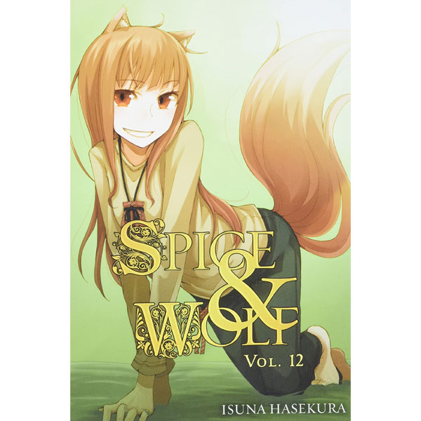 Yen Press Spice and Wolf 12 Light Novel