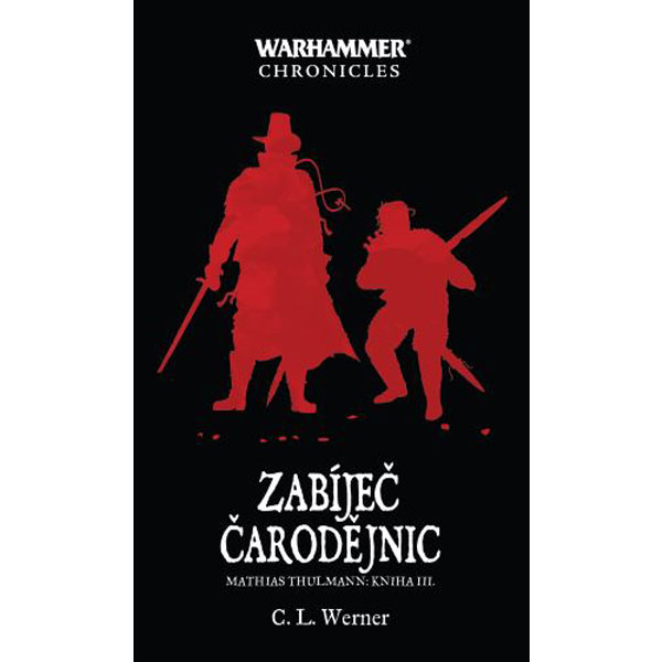 Polaris Warhammer Chronicles: Zabíječ čarodějnic