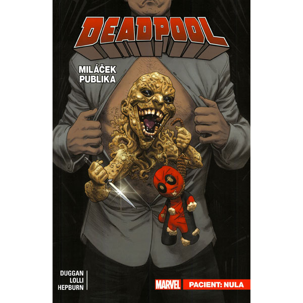 CREW Deadpool, miláček publika 5: Pacient: Nula