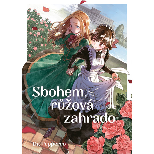 Dobrovský s.r.o. Sbohem, má růžová zahrado 1