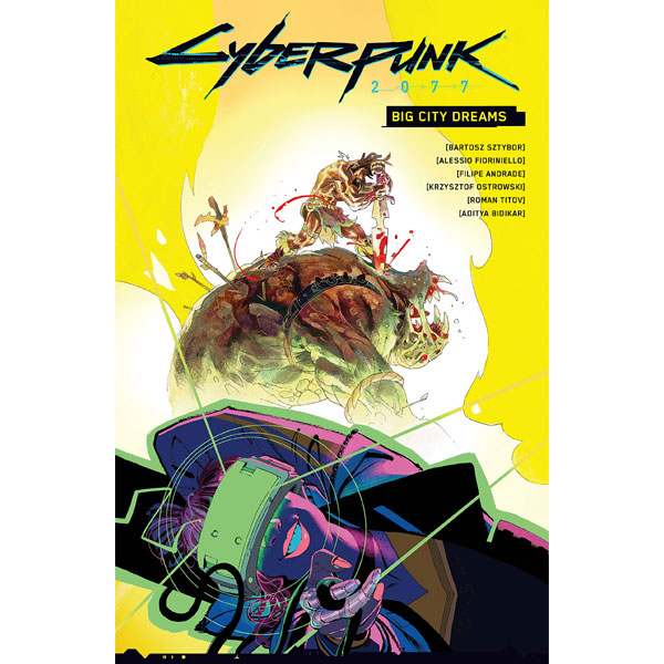 Dark Horse Cyberpunk 2077: Big City Dreams