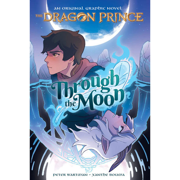 Scholastic US Dragon Prince 1: Through the Moon Graphic Novel