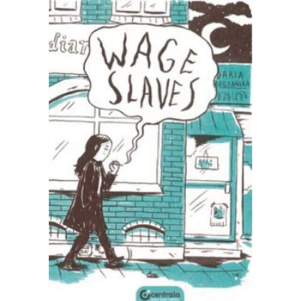 Top Shelf Productions Wage Slaves