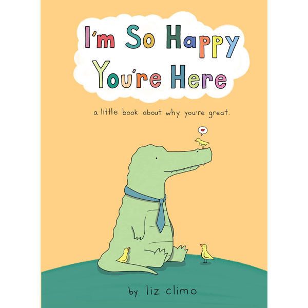 Harper Collins I'm So Happy You're Here