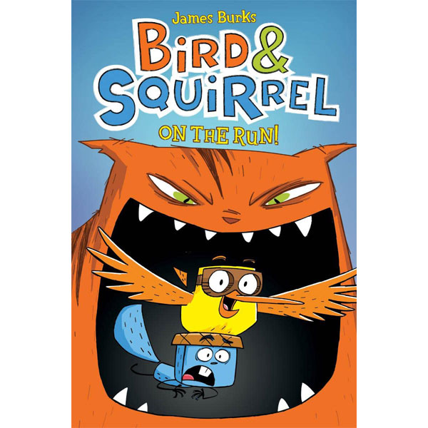 Scholastic US Bird & Squirrel on the Run A Graphic Novel