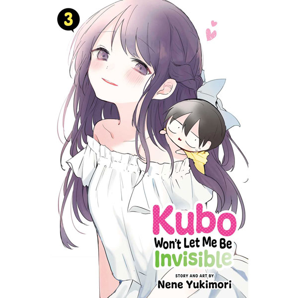 Viz Media Kubo Won't Let Me Be Invisible 3
