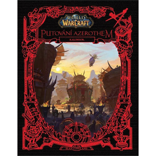 Fantom Print;CREW World of Warcraft: Putování Azerothem - Kalimdor