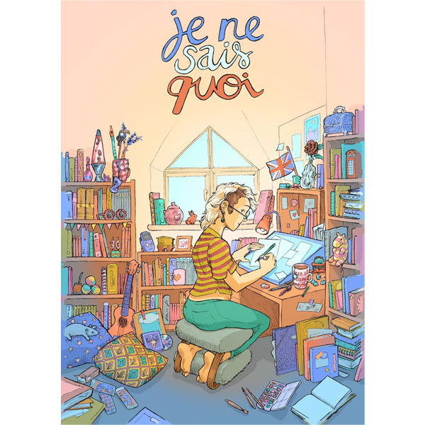 Jonathan Cape Je Ne Sais Quoi: The Adventures of a French Woman in London