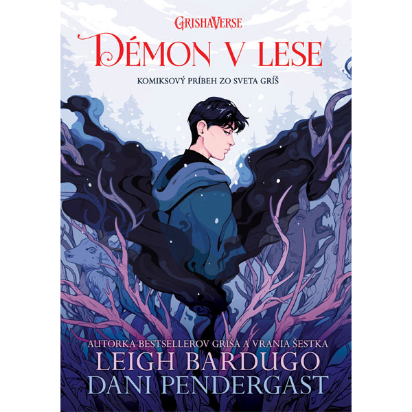 Slovart Démon v lese (Komiksový príbeh so sveta gríš)