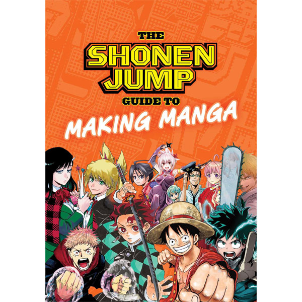 Viz Media Shonen Jump Guide to Making Manga