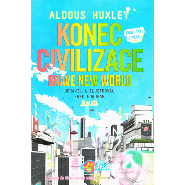 Maťa Konec civilizace - Grafický román