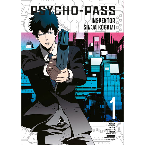 Dobrovský s.r.o. Psycho-Pass: Inspektor Šin'ja Kógami 1
