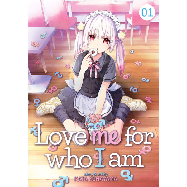 Seven Seas Entertainment Love me for who I am 1