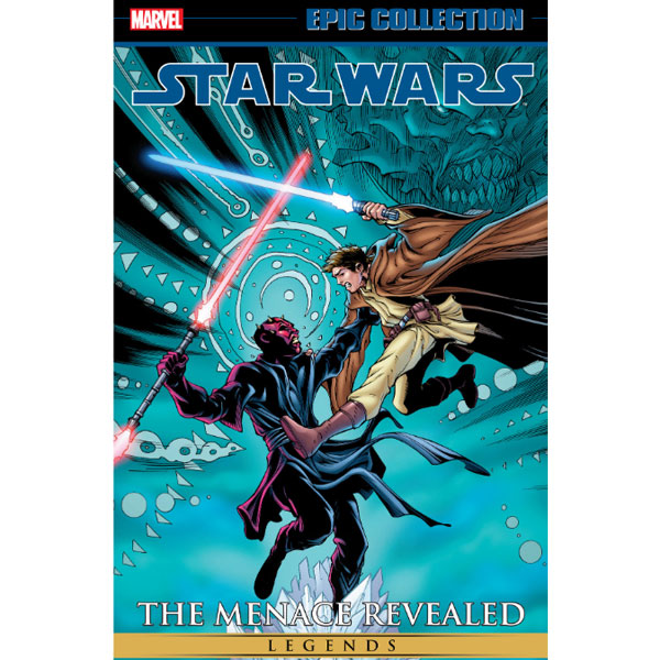 Marvel Star Wars Legends Epic Collection: The Menace Revealed 3